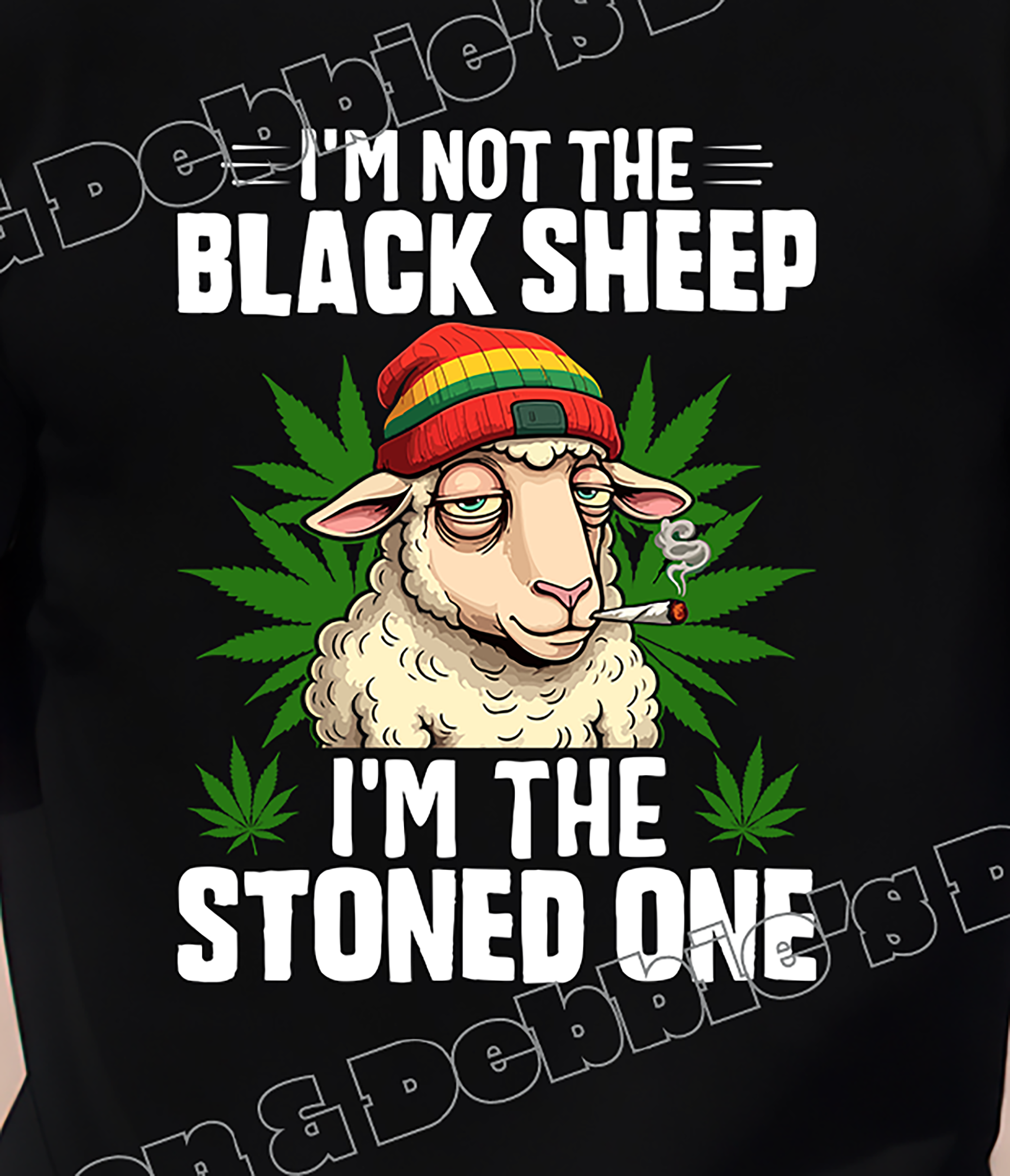 🐑 I'm Not the Black Sheep | I'm the Stoned One Tee 🐑