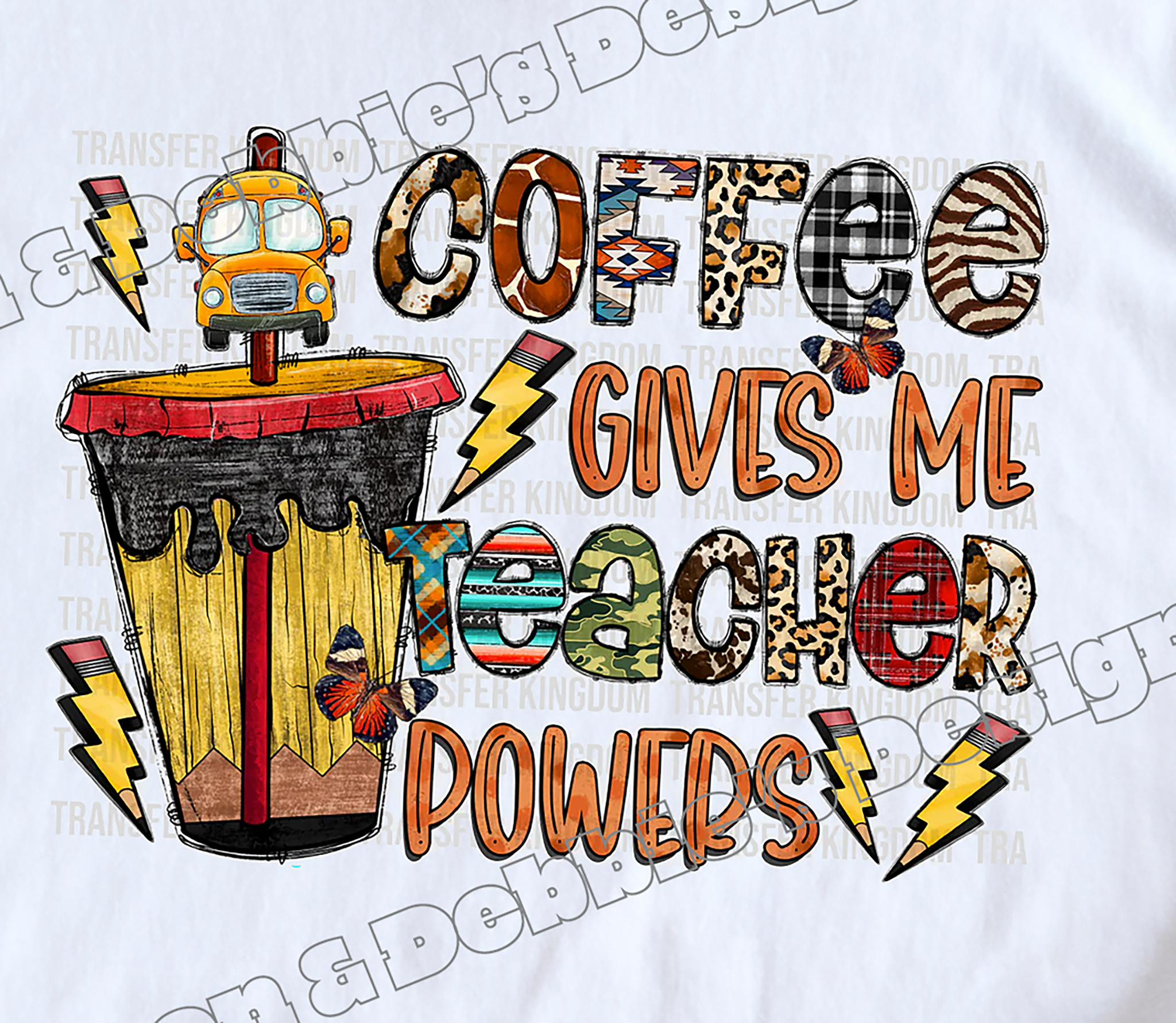☕ Coffee Gives Me Teacher Powers DTF T-Shirt ✏️