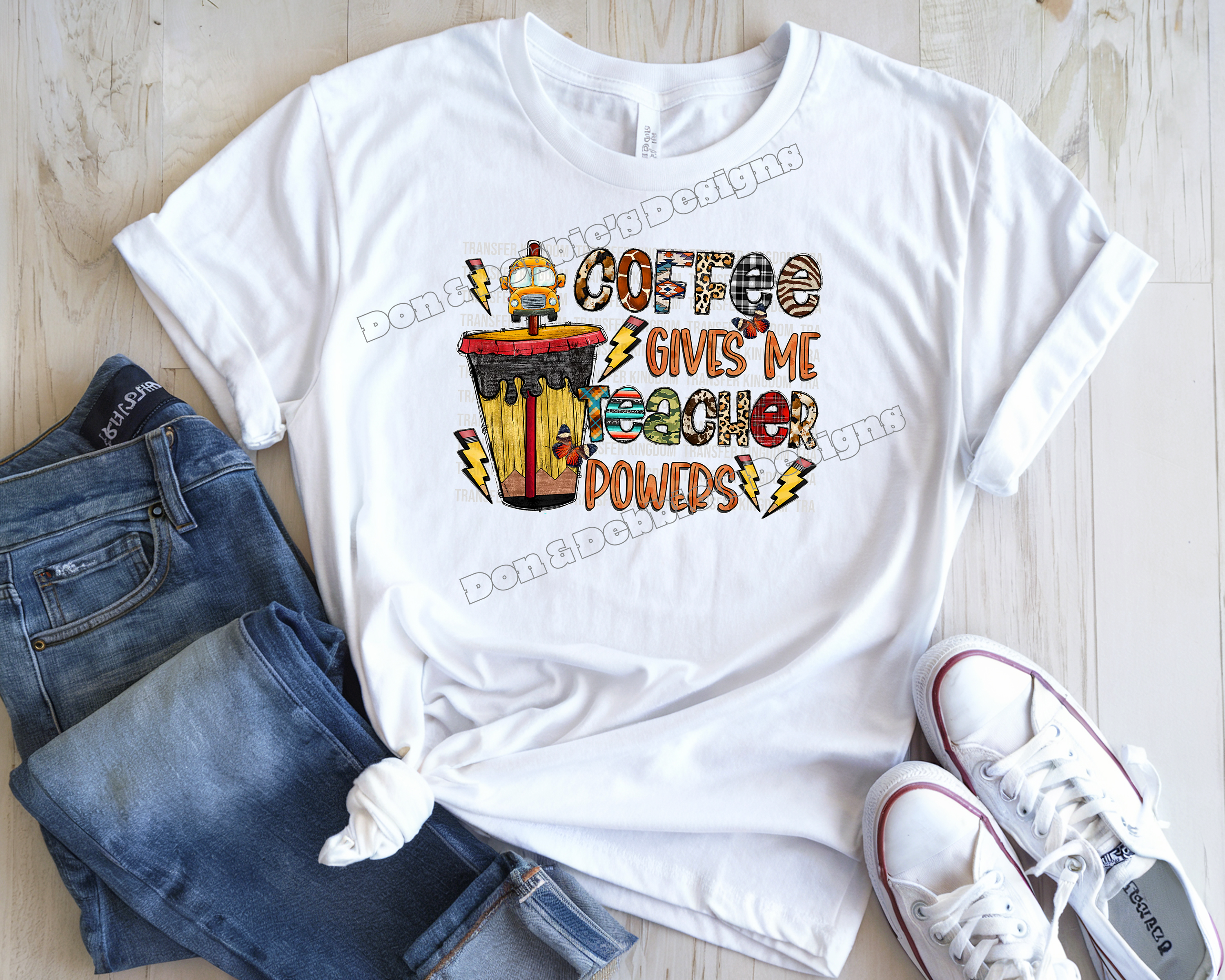 ☕ Coffee Gives Me Teacher Powers DTF T-Shirt ✏️