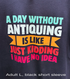 🛍️ A Day Without Antiquing? No Clue! – Unisex Gildan T-Shirt 🛍️