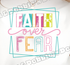 Faith Over Fear Tee