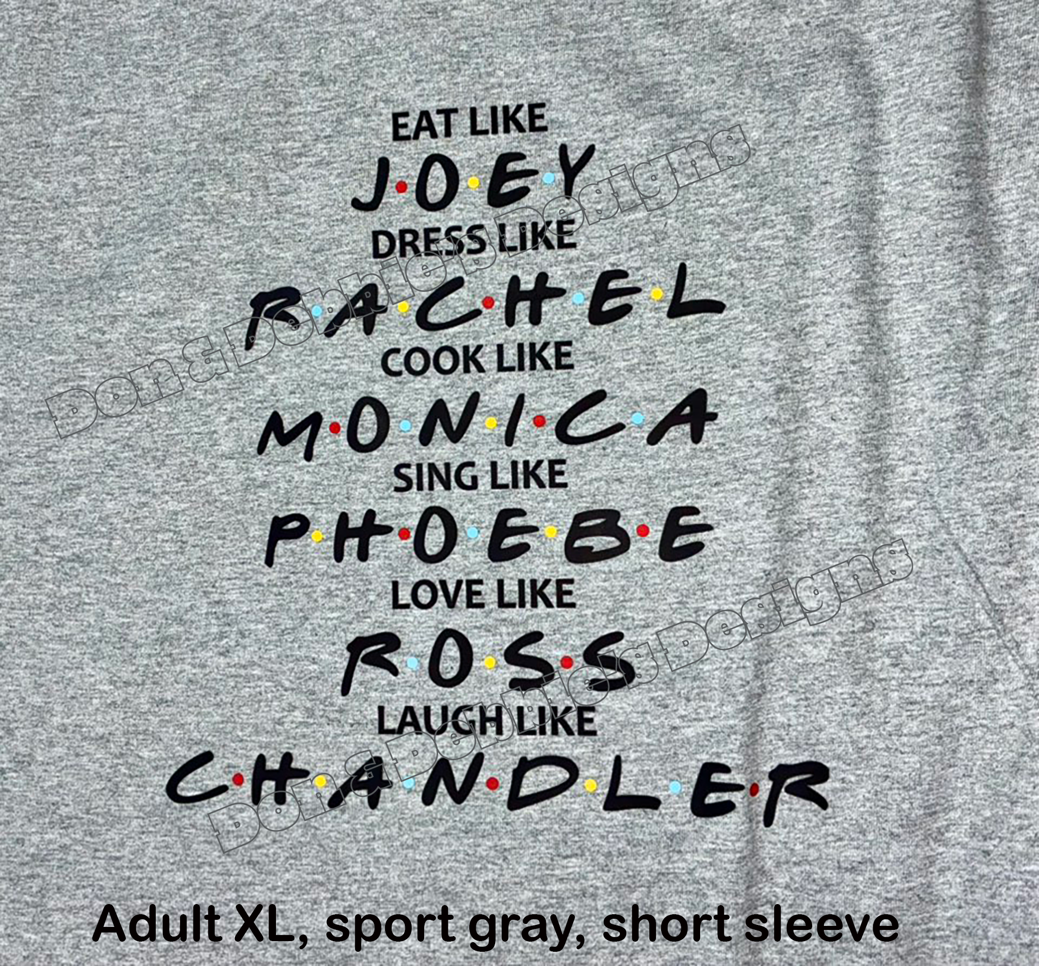 🛍️ Eat Like Joey, Dress Like Rachel Tee 🍕👗 – FRIENDS-Inspired Fun!