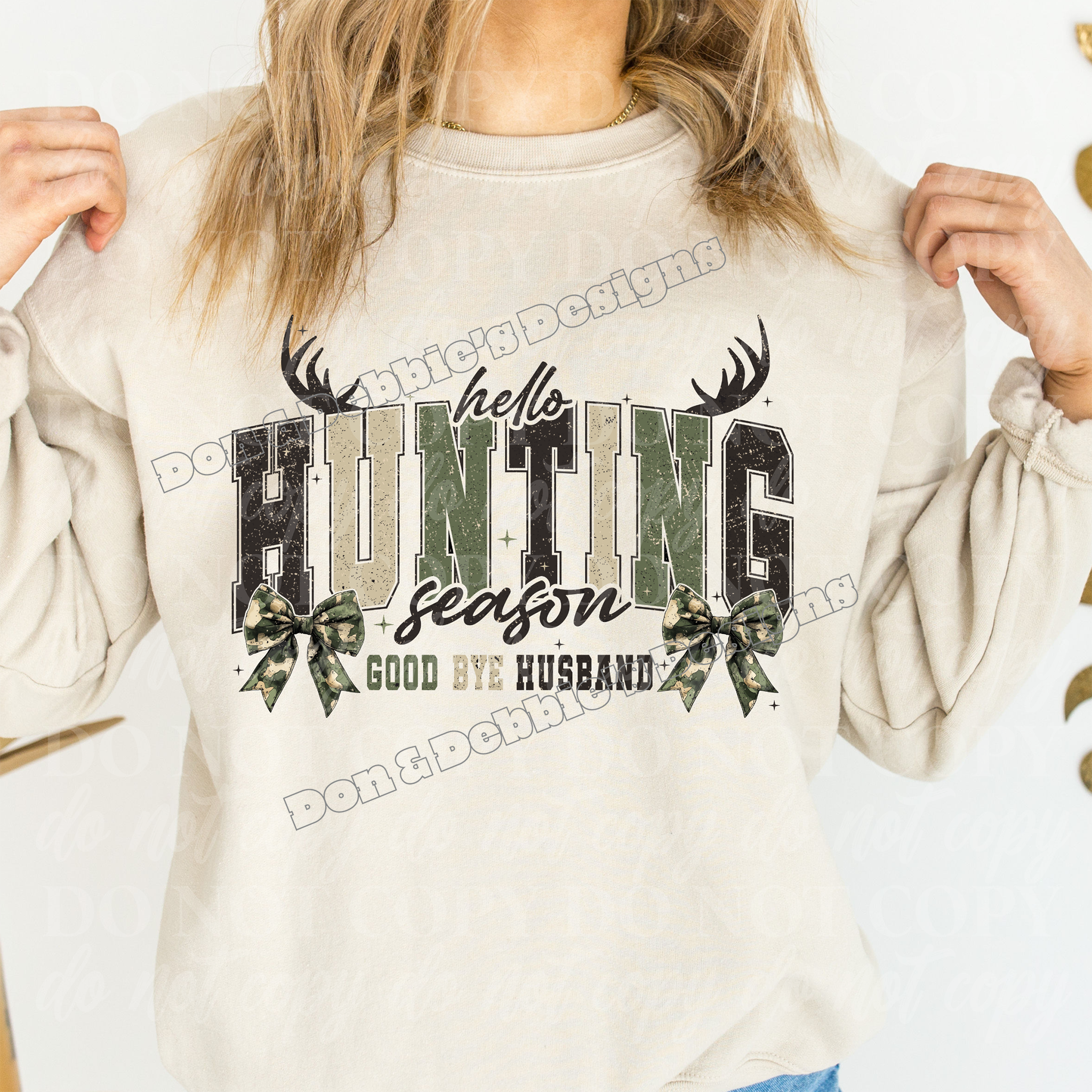 🦌 Hello Hunting Season – Goodbye Husband🦌
