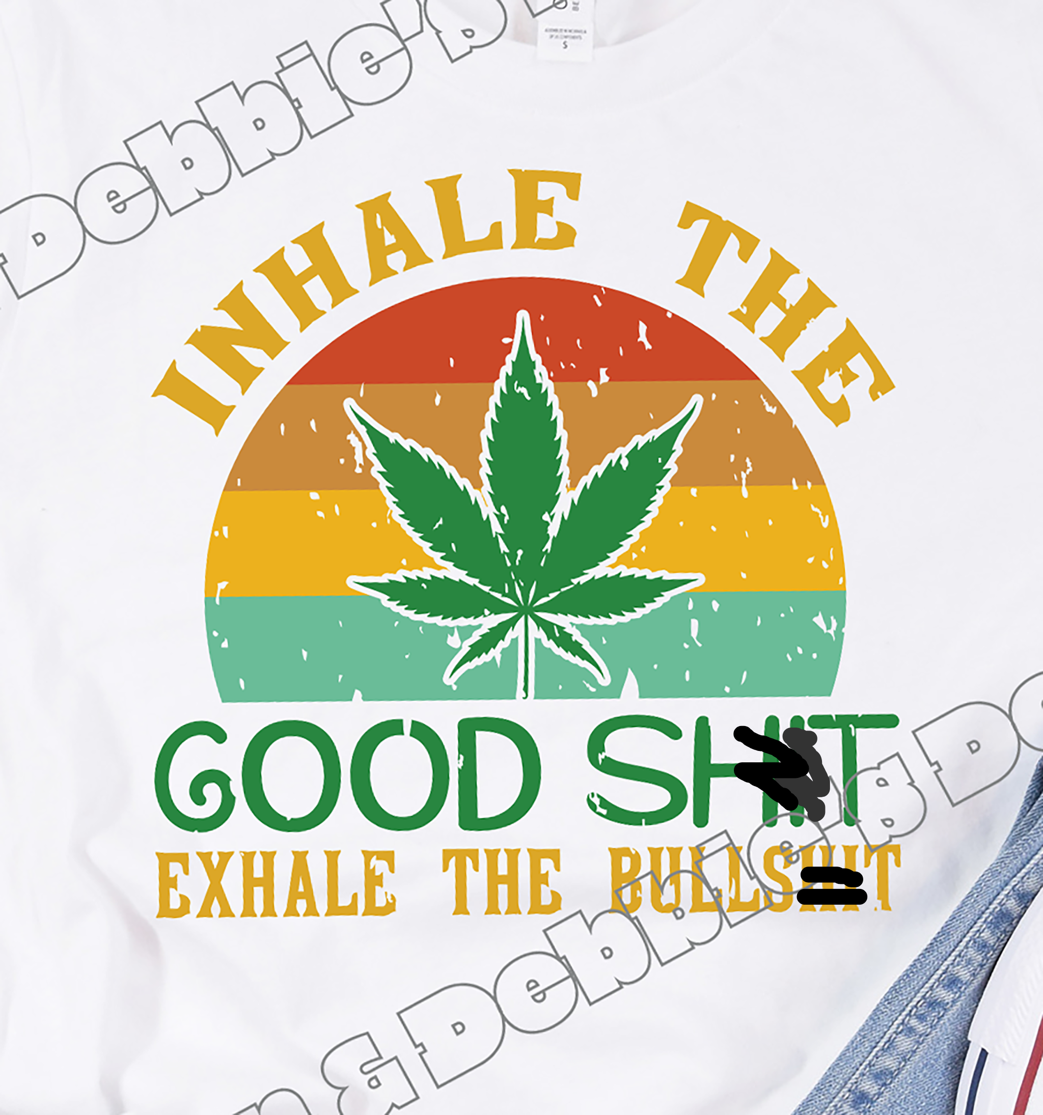 🌿 Inhale the Good Sht | Exhale the Bullsht Tee 🌿