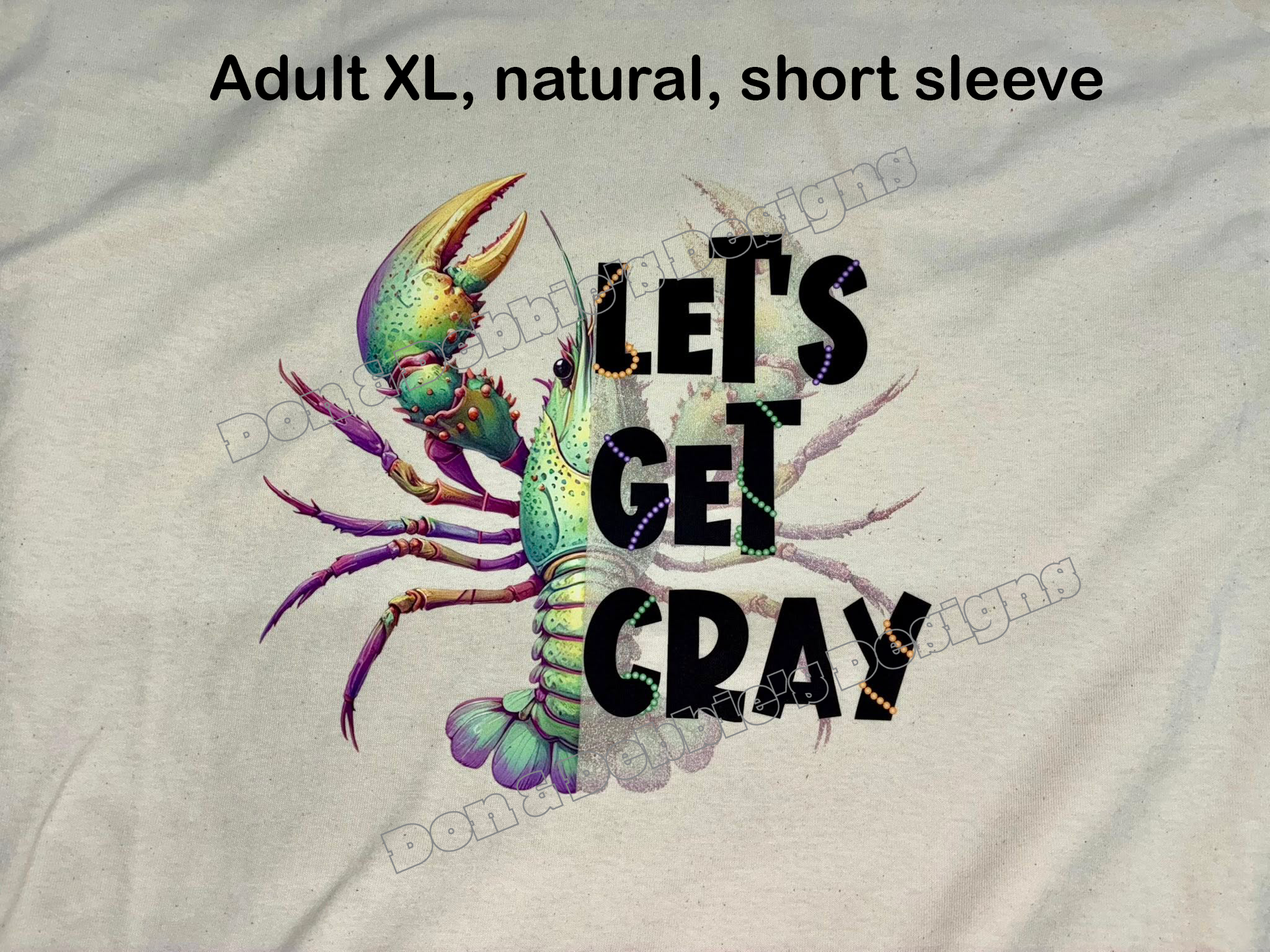 🦞 Let's Get Cray T-Shirt – Unisex Gildan Short Sleeve (Natural, XL) 🦞