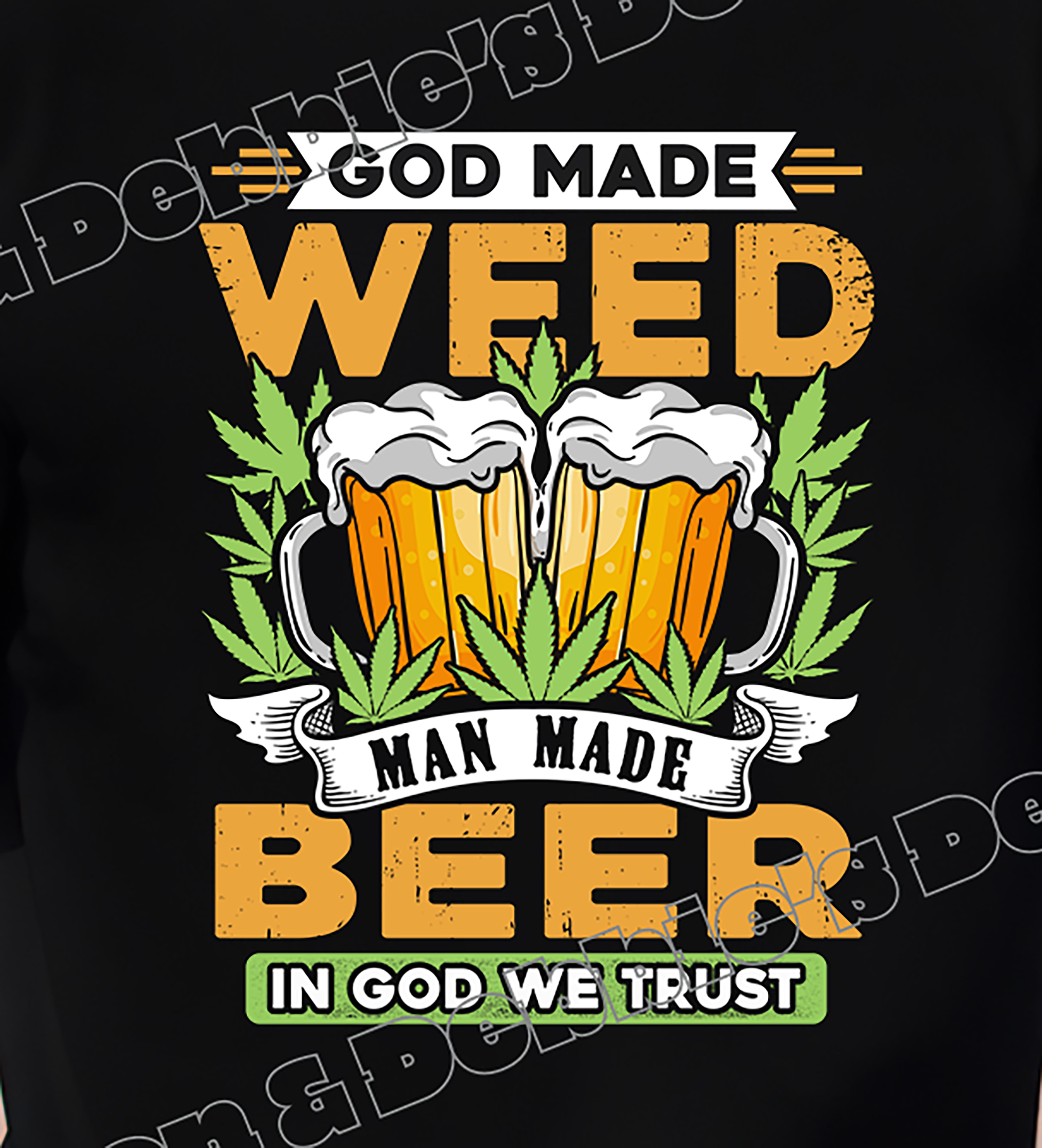 🍺 God Made Weed | Man Made Beer Tee 🍺