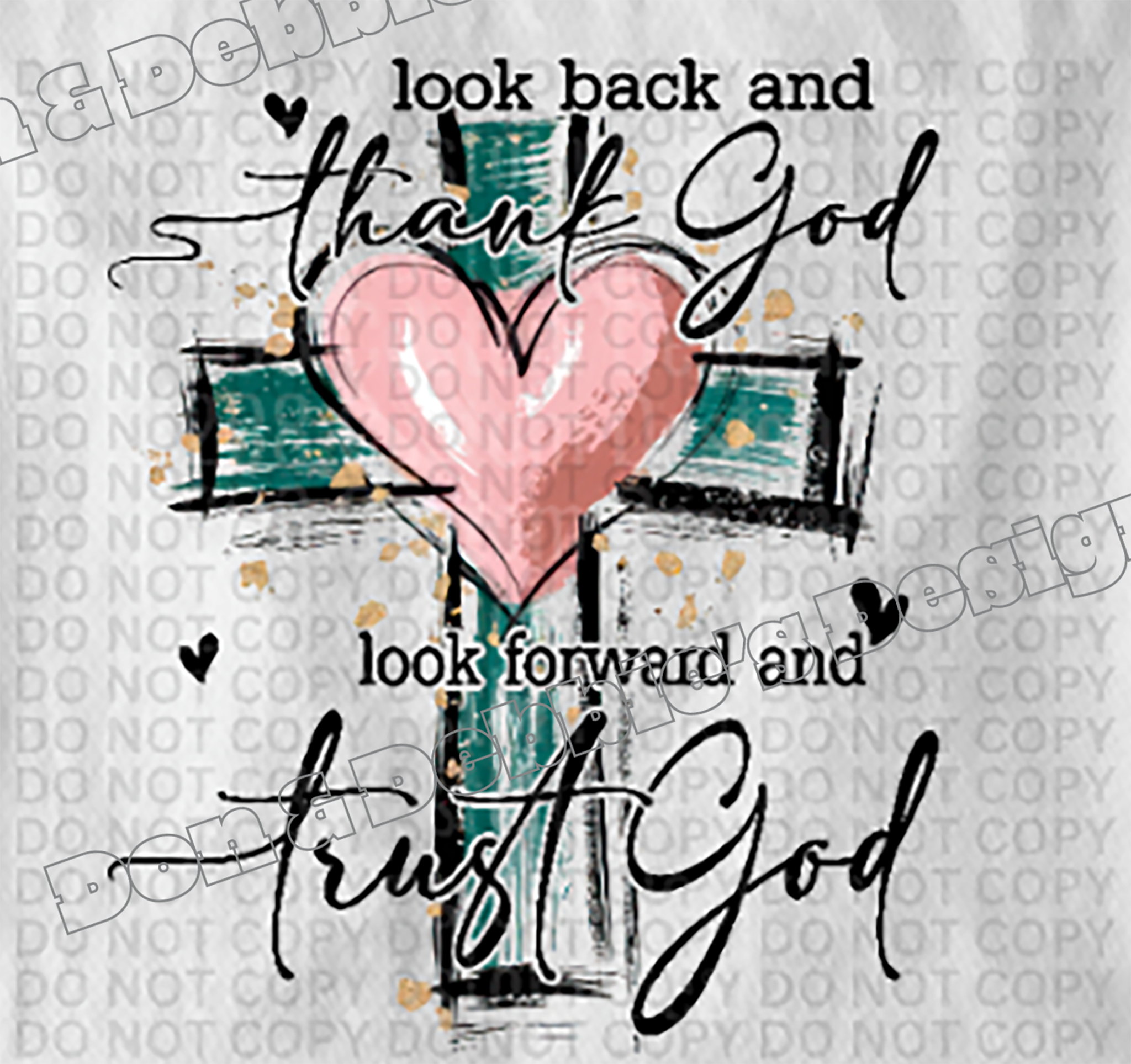✨ Look Back & Thank God | Look Forward & Trust God ✨