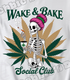 Wake & Bake Social Club Tee 💨